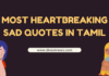 Most Heartbreaking Sad Quotes in Tamil