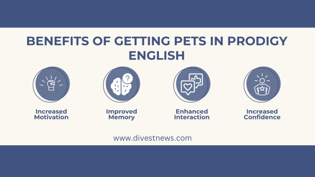 Benefits of getting pets in Prodigy English