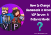 How to Change Gamemode in Arsenal VIP Server A Detailed Guide