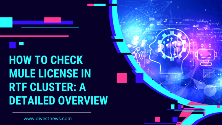 How to Check Mule License in RTF Cluster: A Detailed Overview
