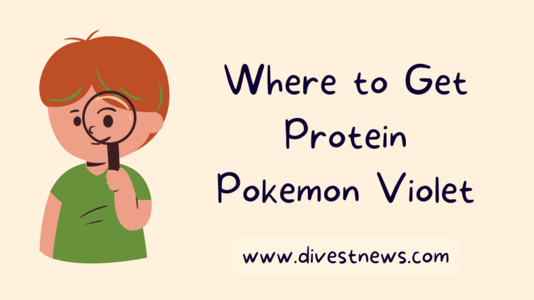Where to Get Protein Pokemon Violet
