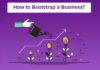 Ways To Bootstrap Your Startup Without Breaking The Bank