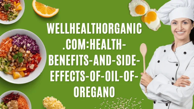 wellhealthorganic.com:Health-Benefits-And-Side-Effects-Of-Oil-Of-Oregano