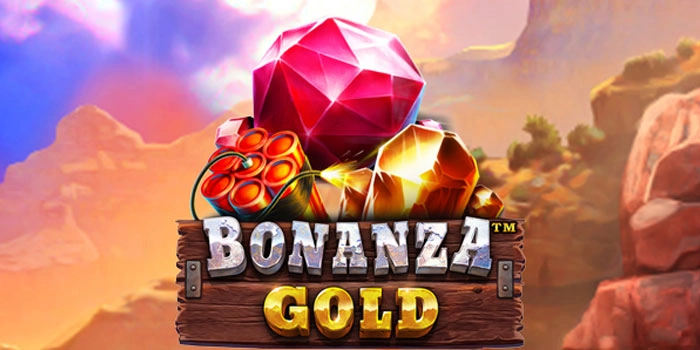 Cara Mudah Raih Jackpot di Slot Bonanza Gold